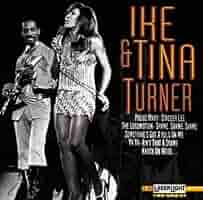 Amazon.co.jp: Ike & Tina Turner: ミュージック