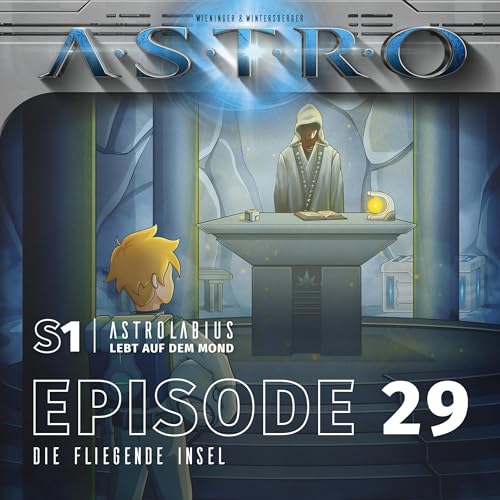 Martin Wintersberger, Manuela Wieninger, Peter Aufderhaar's Die Fliegende Insel episode artwork