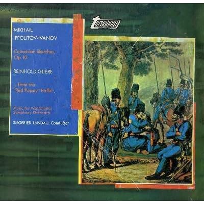 Caucasian Sketches, Op. 10/.From The Red Poppy Ballet