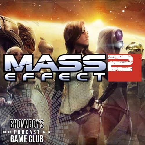 『GAME CLUB | Mass Effect 2 (August 2025)』のカバーアート