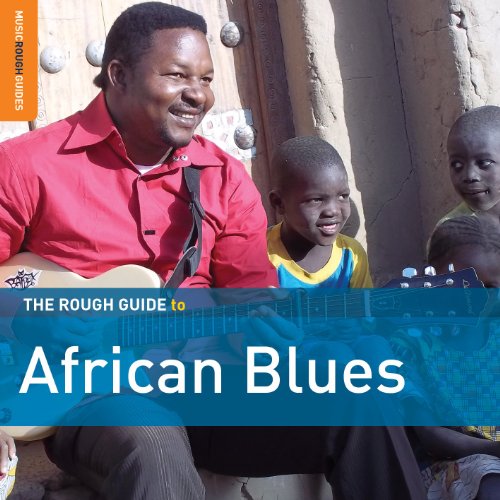 Rough Guide To African Blues (3rd Edition)