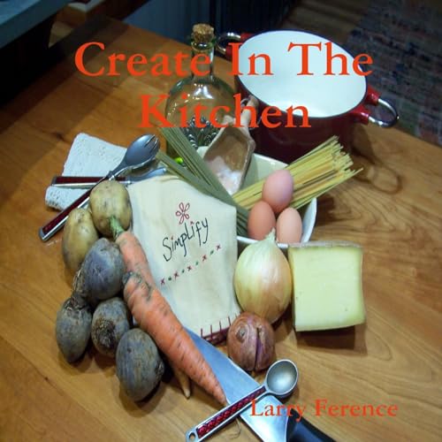  Create In The Kitchen