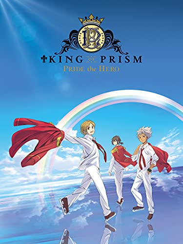 KING OF PRISM -PRIDE
