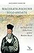 Macerata Pechino Solo Andata. La Vita Dell'apostolo Della Cina, Padre Matteo Ricci - 3