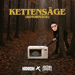 KETTENSÄGE (SOTORMÄGE)