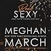 Real Sexy: The Real Dirty Duet, Book 2