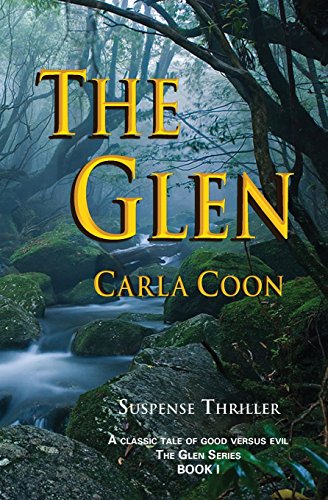 The Glen (Supernatural Horro 3-Part)