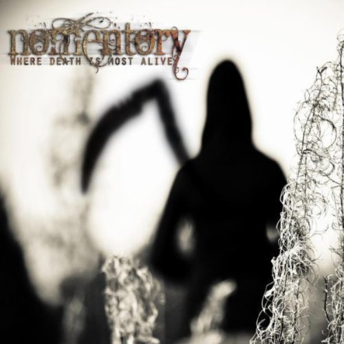 Where death is most alive [Explicit] Nomentory Digital Music