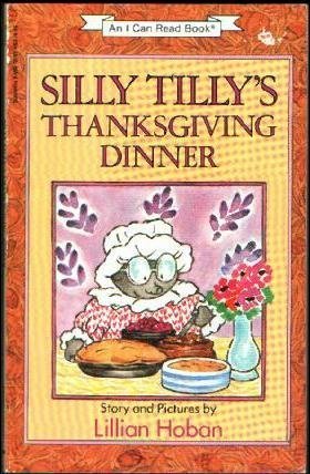 Silly Tilly's Thanksgiving Dinner 0590163221 Book Cover