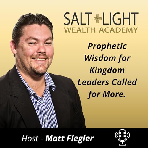 『Salt + Light Wealth Podcast』のカバーアート