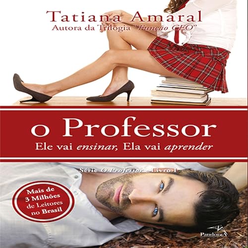 O Professor - Ele vai ensinar, ela vai aprender 1 cover art