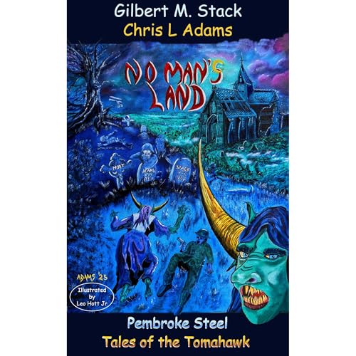 No Man's Land [Written by Gilbert M. Stack, Chris L. Adams] episode artwork