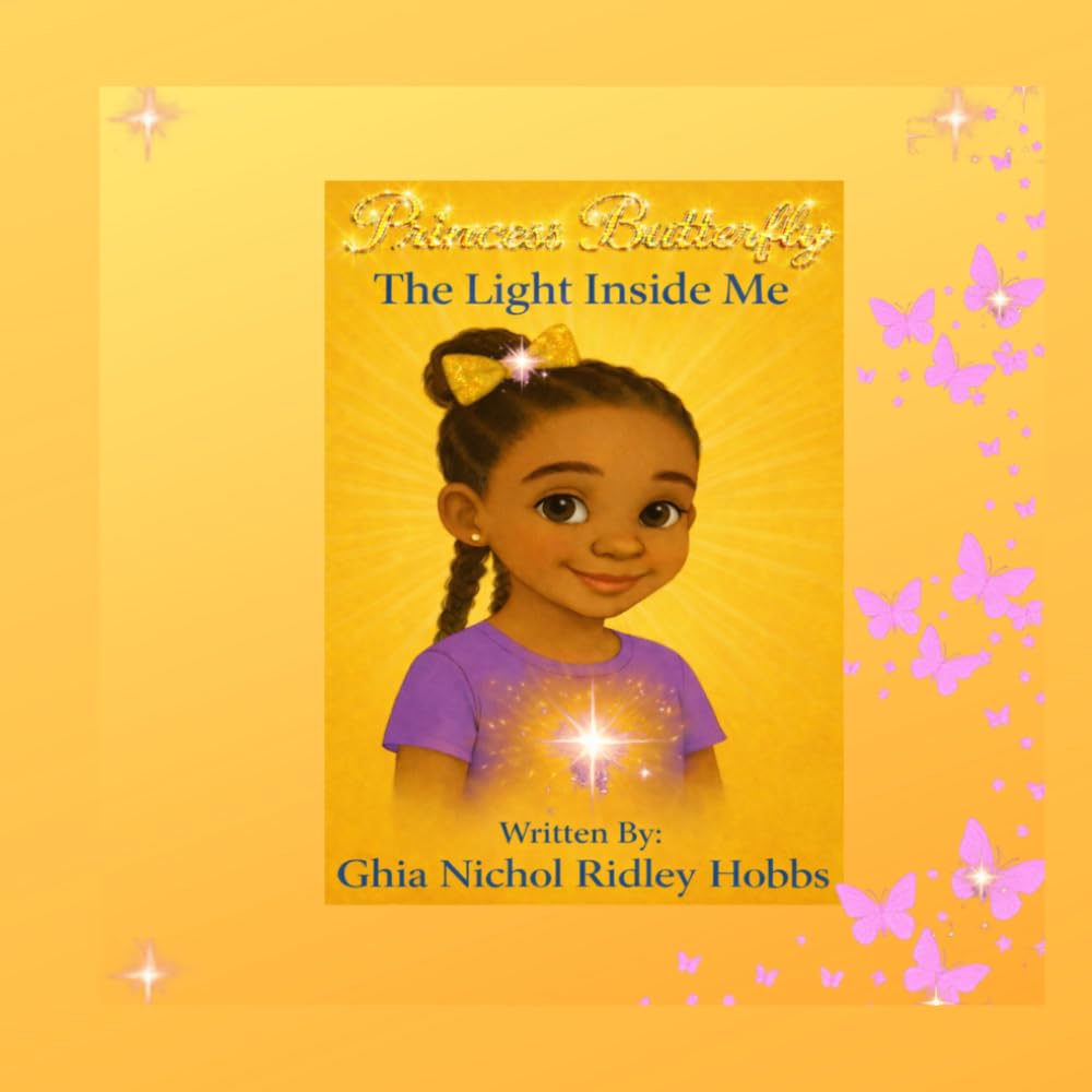 Princess Butterfly The Light Inside Me (Princess Butterfly Series)