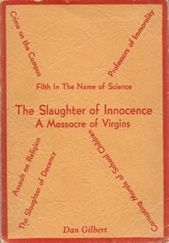 Paperback The Slaughter of Innocence, A Massacre of Virgins [Unknown] Book