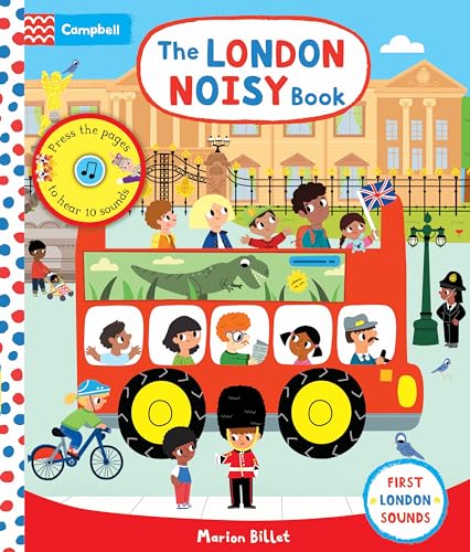 The London Noisy Book: First London Sounds (Campbell London Range)