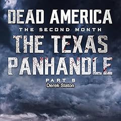 Dead America, The Texas Panhandle, Pt. 6 cover art