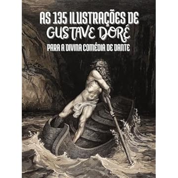 Capa do livro As 135 ilustrações de Gustave Doré para a Divina Comédia de Dante Alighieri: Com Descrições e Legendas em Português (Portuguese Edition)