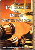 The Evidence for Entire Sanctification 1934447072 Book Cover