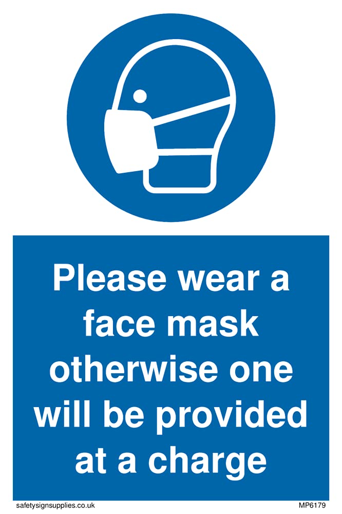 Pack of five - Please wear a face mask otherwise one will be provided at a charge Sign - 100x150mm - A6P
