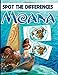 Moana Spot The Difference: Unofficial High Quality Moana Picture Puzzle Activity Books For Adults, Tweens