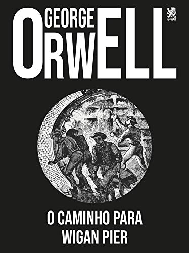 O Caminho para Wigan Pier
