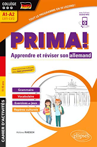 Télécharger Allemand. Prima! Cahier pour apprends et réviser son allemand. Vocabulaire, grammaire, jeux et exer PDF Ebook En Ligne