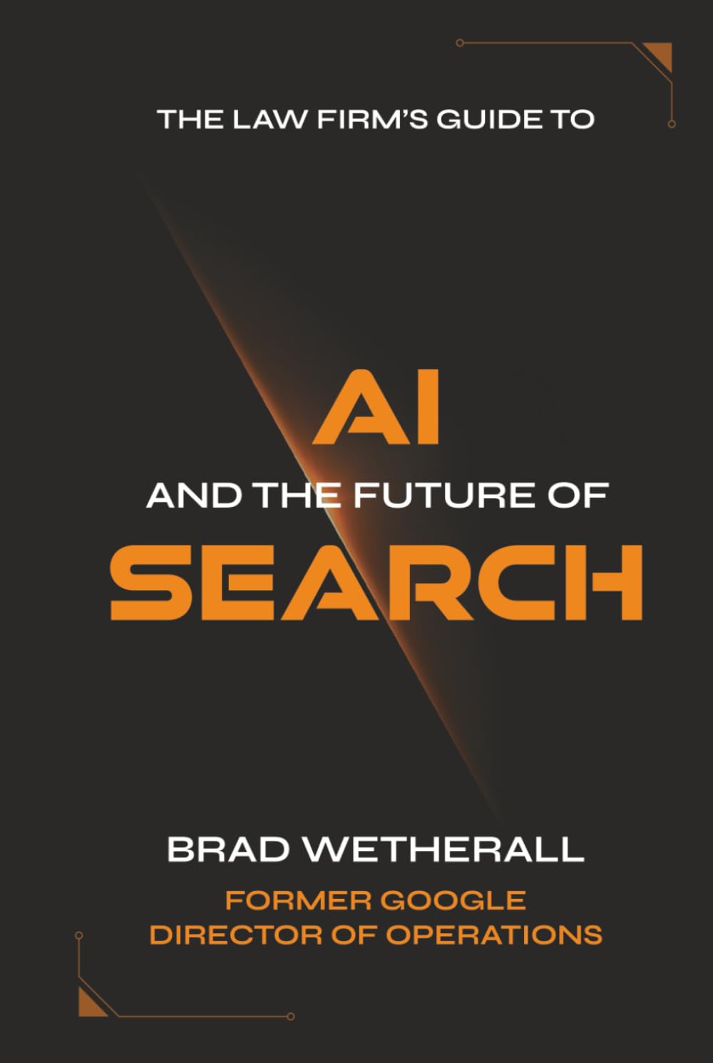 AI and the Future of Search: The Law Firm's Guide