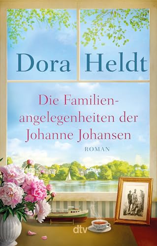 Die Familienangelegenheiten der Johanne Johansen: Roman | Der große Familienroman von Dora Heldt – ein absolutes Highlight der Bestsellerautorin jetzt im Taschenbuch