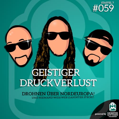 Geistiger Druckverlust #059 - DROHNEN über NORDEUROPA! Podcast Por arte de portada