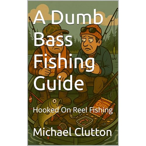 A Dumb Bass Fishing Guide Audiolibro Por Michael Clutton arte de portada