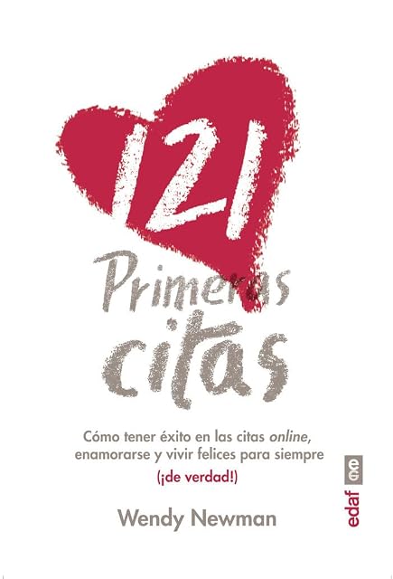 Portada de 121 Primeras Citas: Como Tener Exito en las Citas Online Enamorarse y