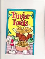 Finger Foods B00412PB8O Book Cover