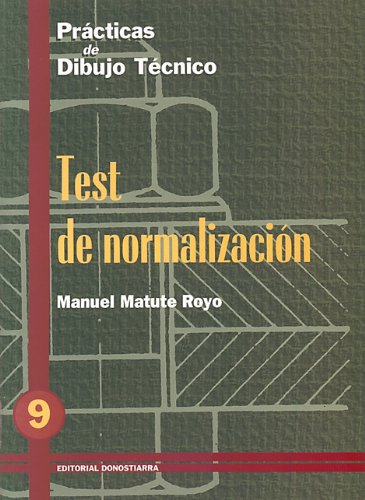 Practicas de Dibujo N. 9: Test de Normalizacion
