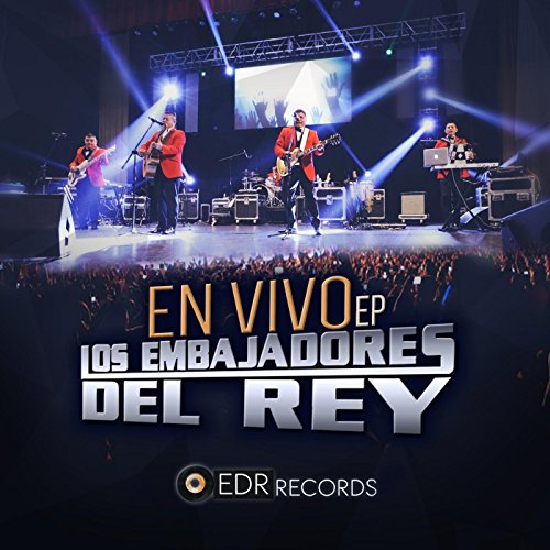 En Vivo EP Los Embajadores Del Rey Música Digital