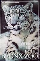Official Guide to the Bronx Zoo B0006YC1NE Book Cover