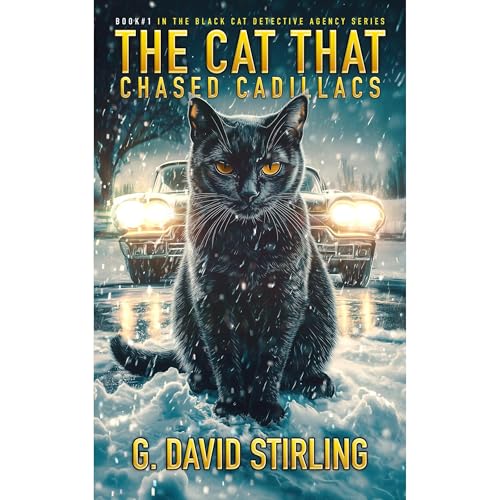 The Cat That Chased Cadillacs Audiolibro Por G. David Stirling arte de portada