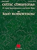 Celtic Christmas Revised Edition | Harp Sheet Music Book for Solo Folk Harpists | Christmas Songbook with 21 Celtic-Inspired Carols | Holiday Music for Intermediate and Advanced Players