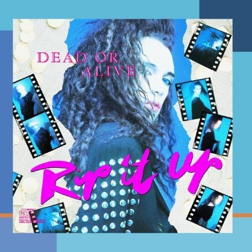 Rip It Up by Dead Or Alive (2011) Audio CD