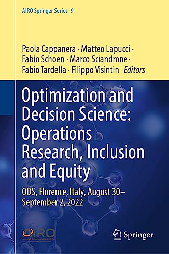 Optimization and Decision Science: Operations Research, Inclusion and Equity: ODS, Florence, Italy, August 30―September 2, 2022 (AIRO Springer Series, 9)