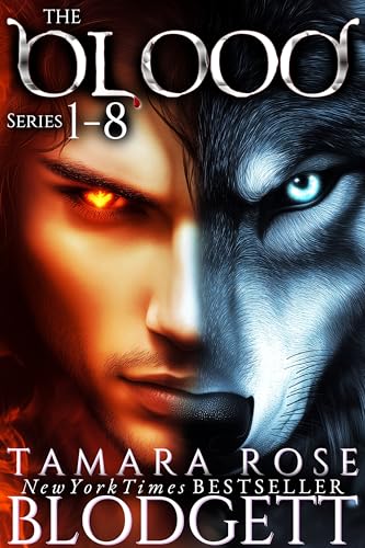 The Blood Series Mega Box Set, Books 1-8: Werewolf & Vampire Romance Fated Mate Romatasy Bundle