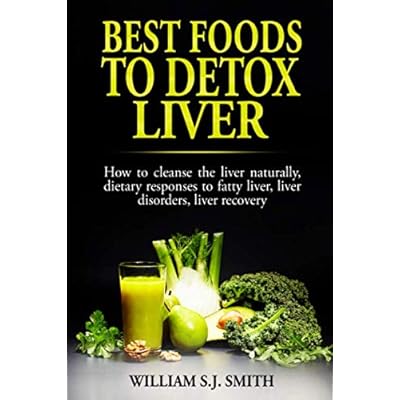 Best Foods to Detox Liver
