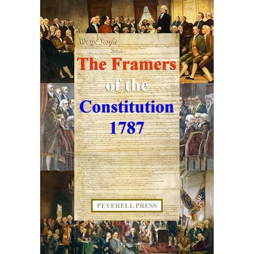 The Framers of the Constitution 1787 Audiolibro Por John Landahl arte de portada