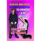 3 PIECES BRYBRADAN I DOMINATE MY WOMAN POWDER -YO DOMINO A MI MUJER POLVO EN BOLSA 1/2 OZ 14 GR