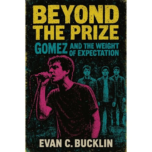 Beyond the Prize: Gomez and the Weight of Expectation Audiolibro Por Evan C. Bucklin arte de portada