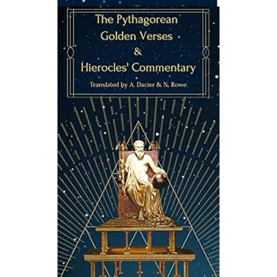 The Pythagorean Golden Verses & Hierocles' Commentary