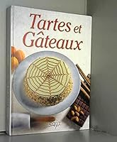 Tartes et Gateaux 2737223911 Book Cover