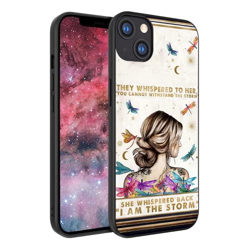 Motivational Quotes She Whispered Back I Am The Storm Dragonfly Girl Rubber Phone Case For Iphone 14 13 12 11 Pro Max Xr Xs Max Samsung Galaxy S22 S21 S20 Fe Ultra Plus A03S A53 Moto Pixel #TOP15
