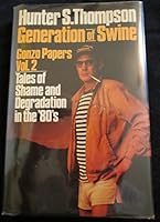 Generation of Swine Gonzo Papers Vol 2 B008RZQBDA Book Cover