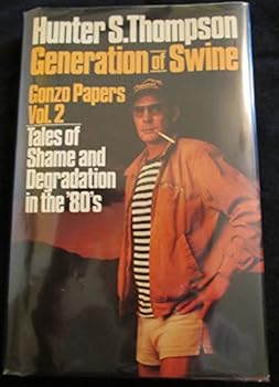 Unknown Binding Generation of Swine Gonzo Papers Vol 2 Book
