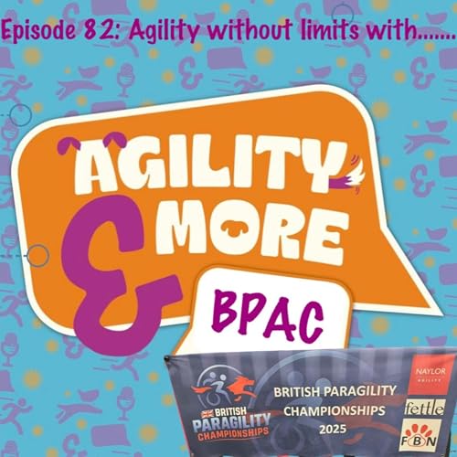 E82 Agility without Limits at BPAC